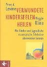 Titelbild Verwundete Kinderseelen heilen