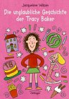 Titelbild Die unglaubliche Geschichte der Tracy Baker