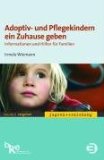 Titelbild Adoptiv- und Pflegekindern ein Zuhause geben